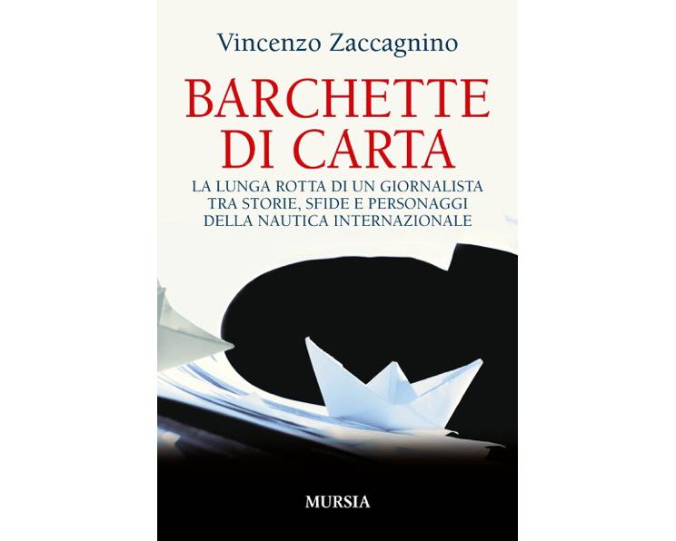 Barchette di carta, il nuovo libro di Vincenzo Zaccagnino