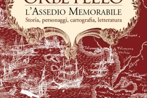 1646 - L’Assedio Memorabile di Orbetello