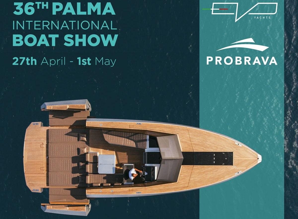 Evo Yachts will be attending the Palma International Boat Show