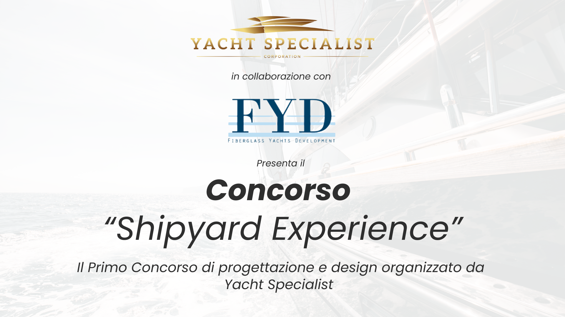 YS Academy Shipyard Experience