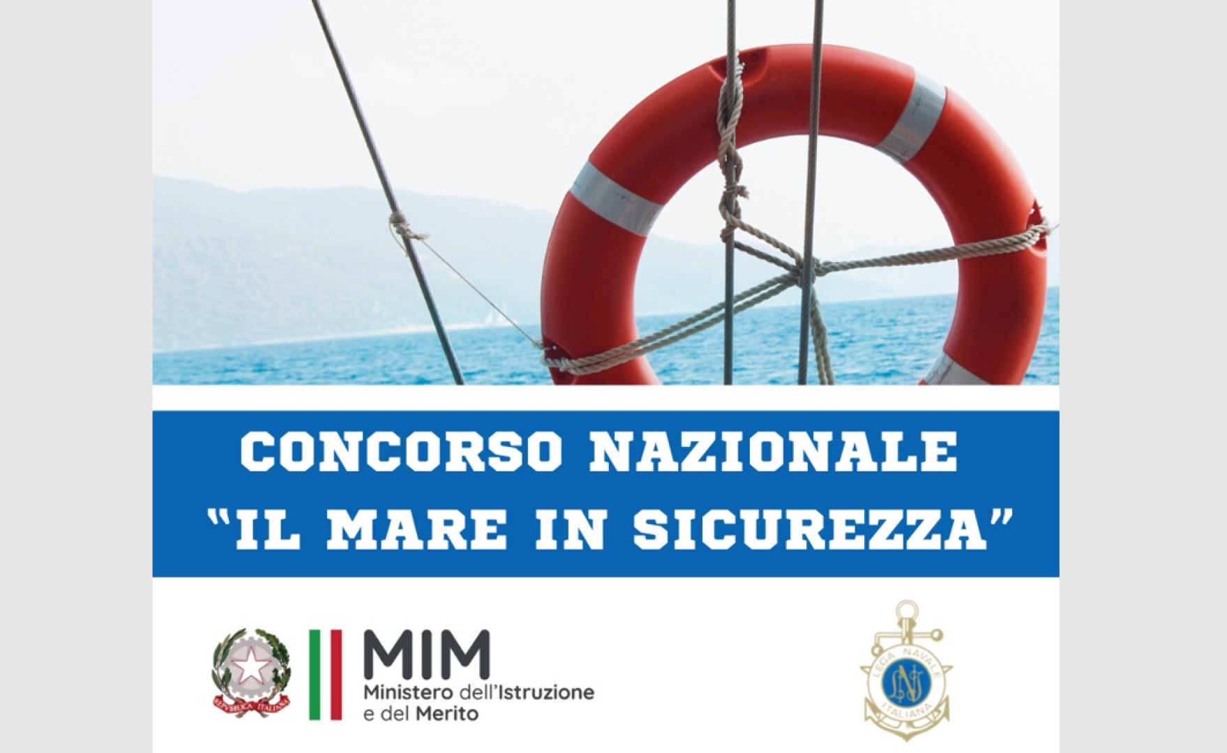 Lega Navale Italiana e Ministero dell’Istruzione e del Merito insieme per il concorso “Il mare in sicurezza”