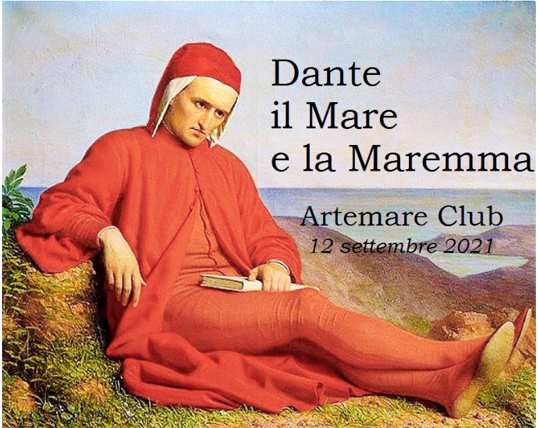 Il manifesto dell'evento Dante  il Mare e la Maremma a Artemare Club (1)