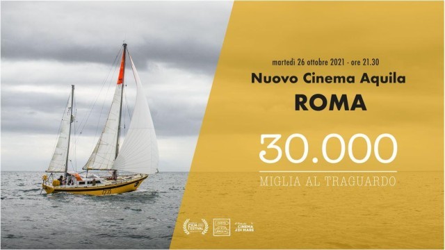 30.000 Miglia al Traguardo, sbarca a Roma al Nuovo Cinema Aquila